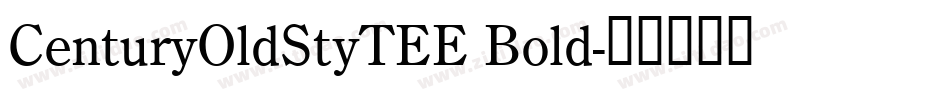 CenturyOldStyTEE Bold字体转换